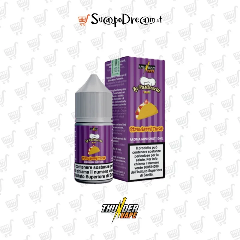 THUNDER VAPE - Aroma Mini Shot 10ml La Pasticceria Fruit STRAWBERRY TACOS