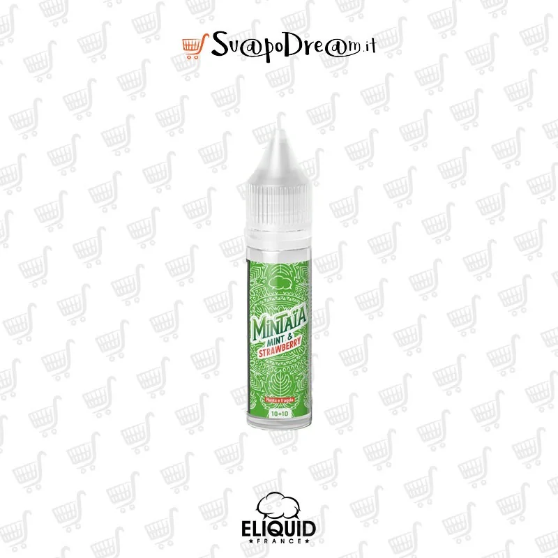 ELIQUID FRANCE - Aroma Mini Shot 10ml Mintaia MINT E STRAWBERRY