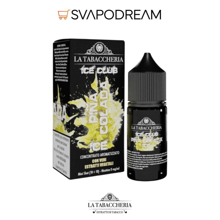 Piña Colada Ice La Tabaccheria Mini Shot 10ml | Svapodream