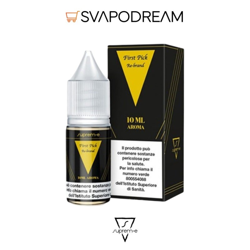 First Pick Re-Brand Aroma 10ml Suprem-e | Svapodream