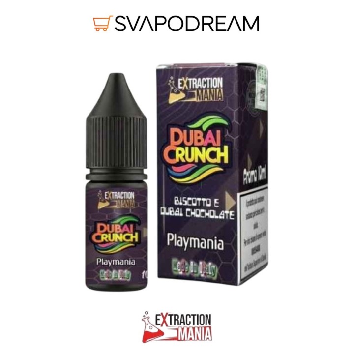 EXTRACTION MANIA - Aroma Concentrato 10ml Playmania DUBAI CRUNCH