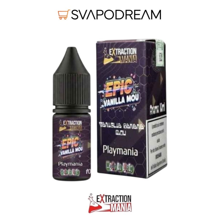 EXTRACTION MANIA - Aroma Concentrato 10ml Playmania EPIC VANILLA MOU