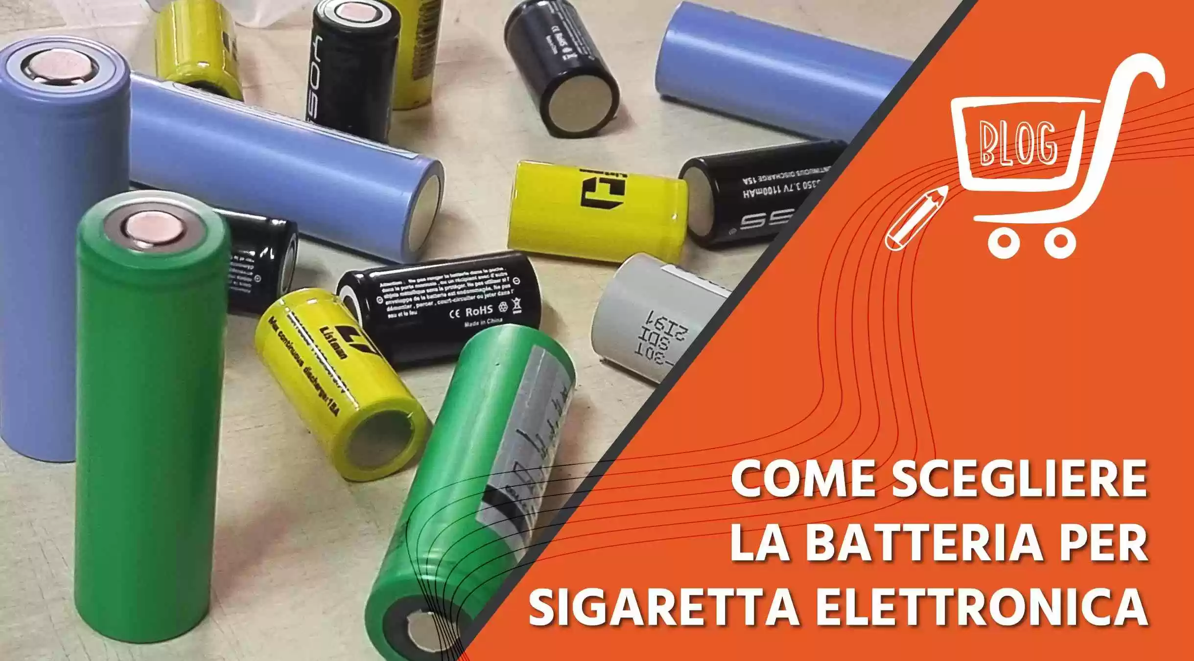 Come scegliere la batteria per sigaretta elettronica 
