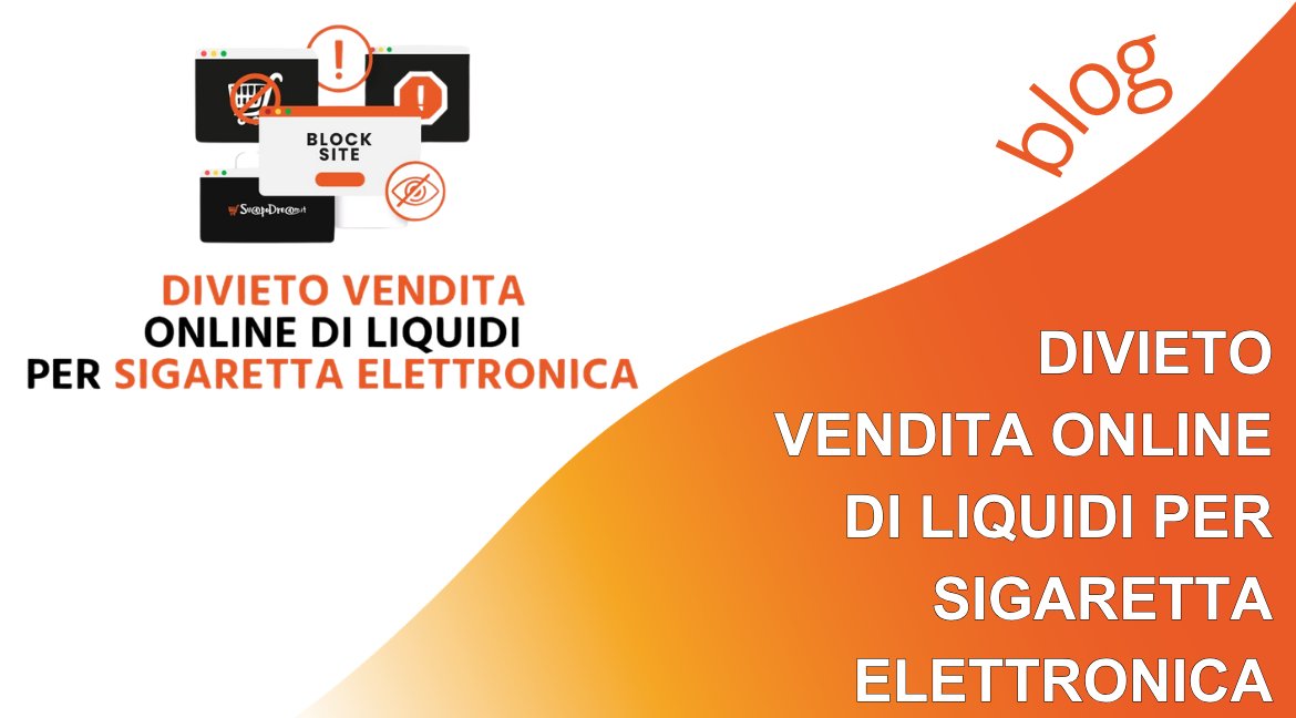 Comunicato Stampa - Divieto Vendita Online di Liquidi per Sigaretta Elettronica