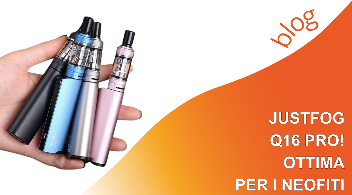Justfog Q16 Pro, la sigaretta elettronica migliore per i neofiti