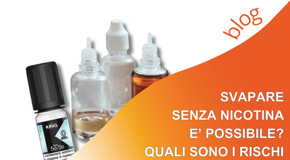 Svapare senza nicotina fa male? Quali sono i rischi